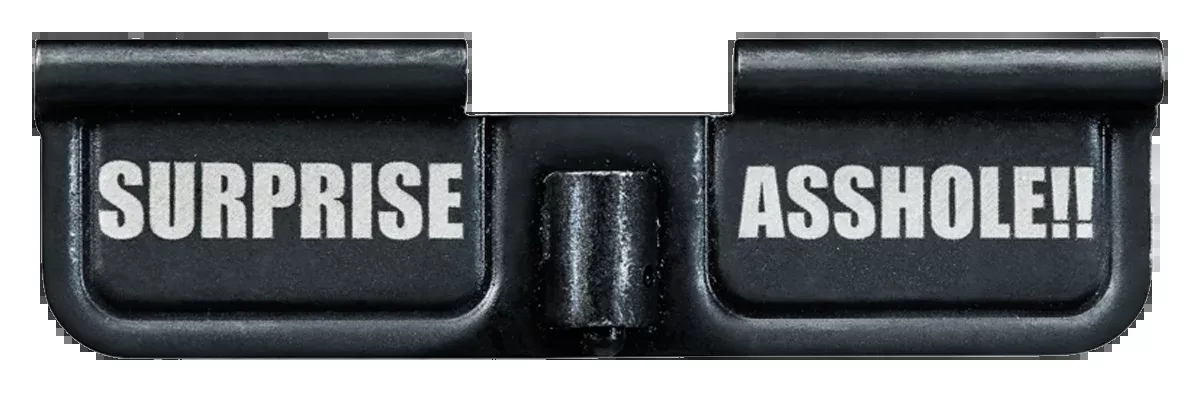 Phase 5 Weapon Systems AR-15 Ejection Port Door, Black Parkerized Steel, Engraved Surprise Asshole, EPCSURPRISE