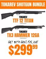 Tokarev 2 Shotgun Bundle - Ttf 12 Titan & Tx3 Hammer 12 Gauge